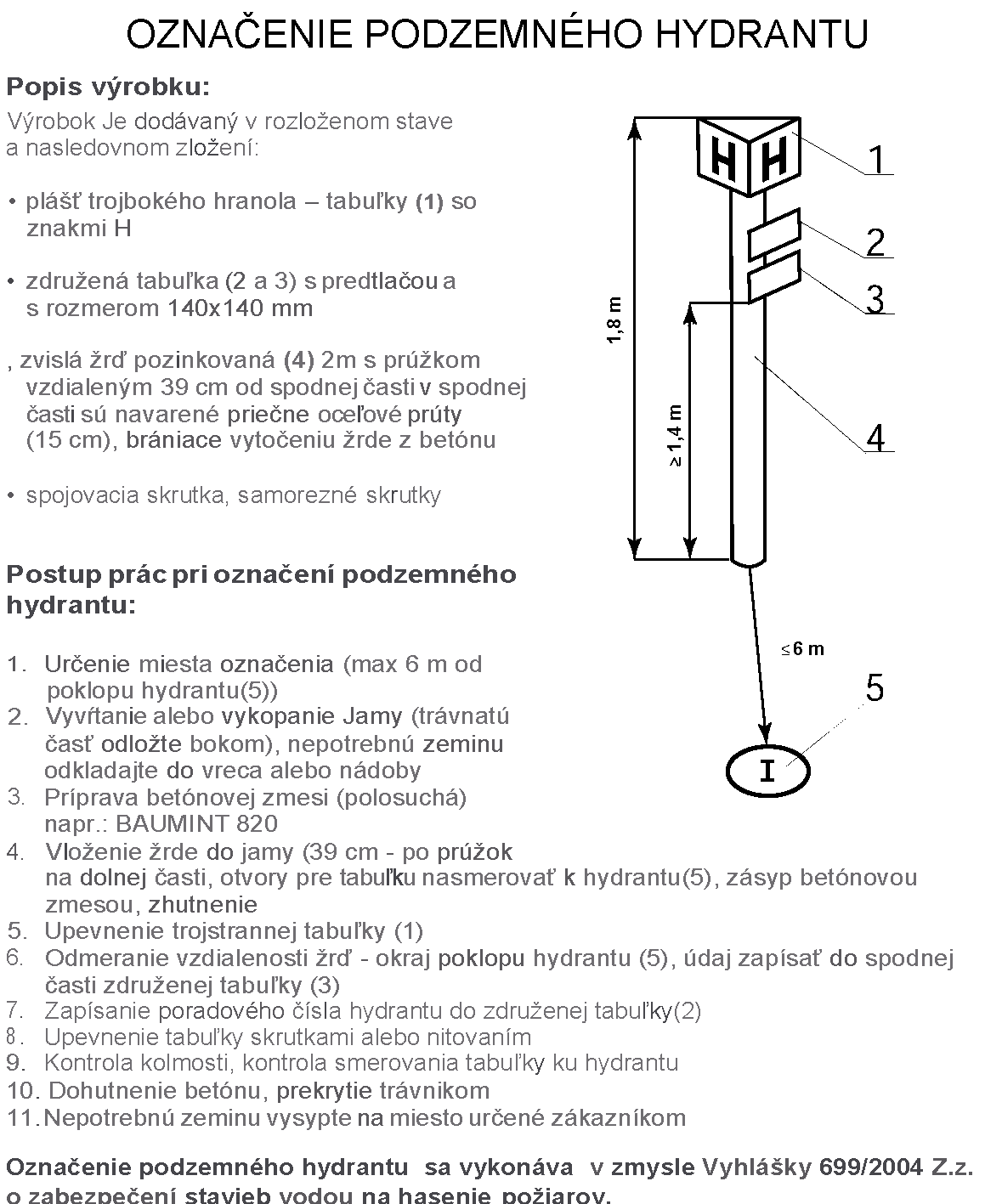 Návod na montáž - stĺpik podzemného hydrantu